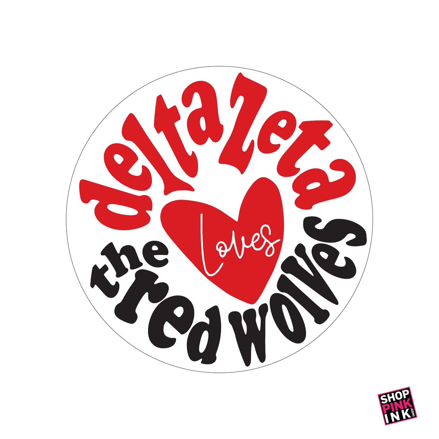 Delta Zeta - Loves the Red Wolves Button - PI 22719