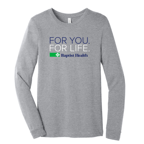 Long Sleeve - For You. For Life.