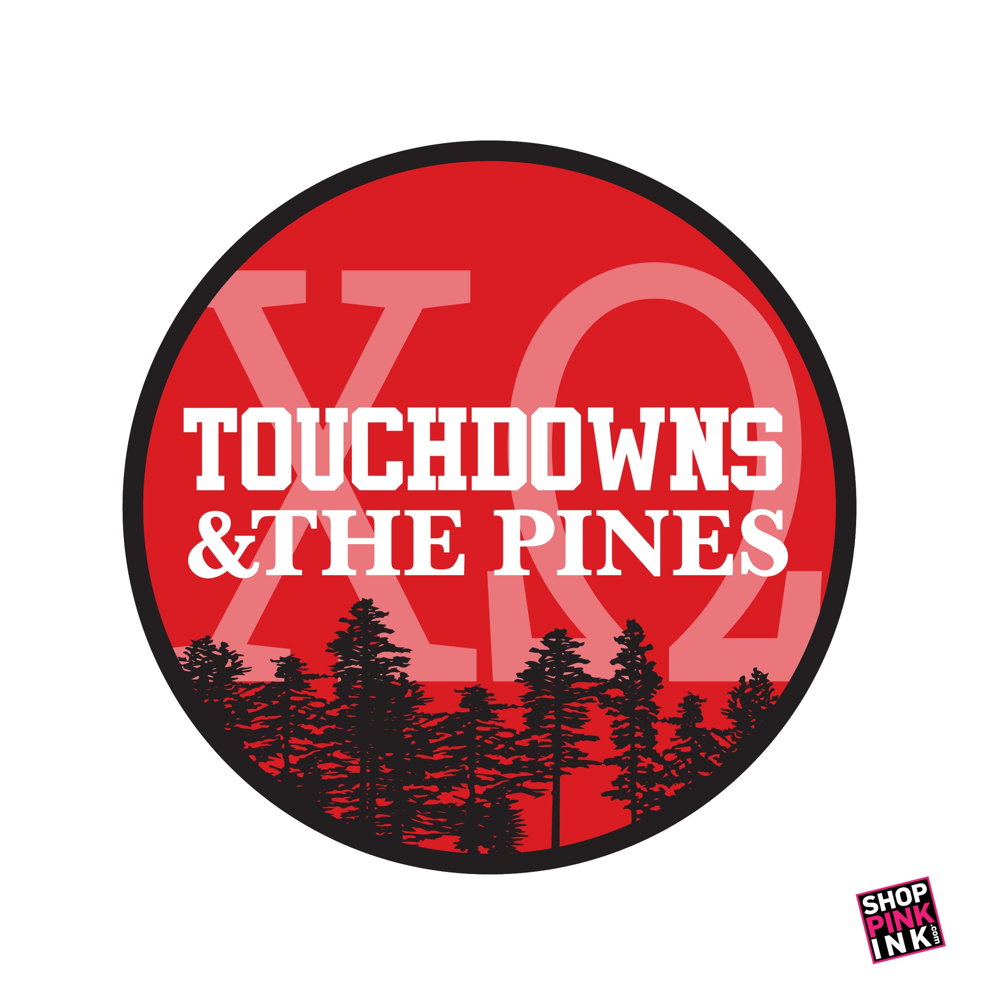 Chi Omega - Touchdowns & The Pines Button - 22956