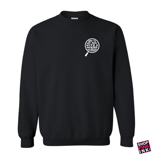 Brookland High School - Drama - How To Get Away With Murder - Crewneck - 24660